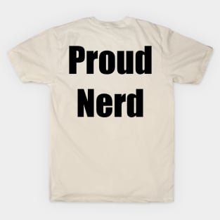 proud nerd T-Shirt